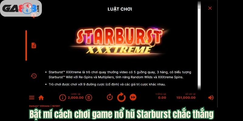 Bật mí cách chơi game nổ hũ Starburst chắc thắng