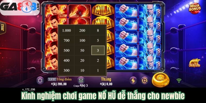 Kinh nghiệm chơi game NỔ HŨ dễ thắng cho newbie