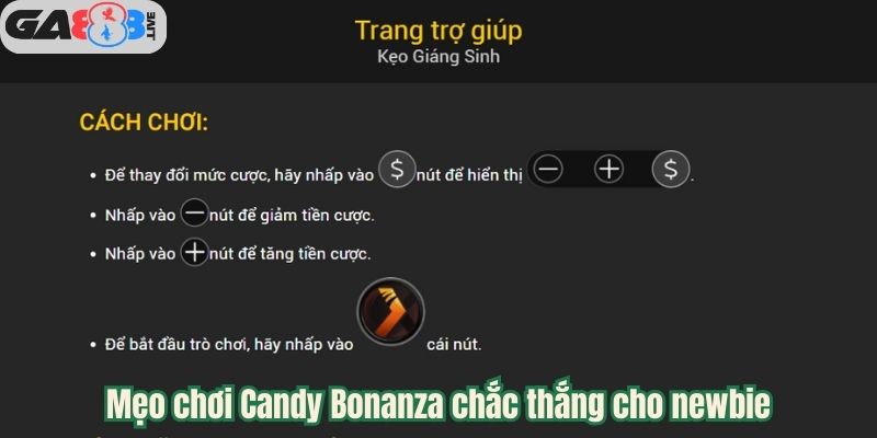 Mẹo chơi Candy Bonanza chắc thắng cho newbie