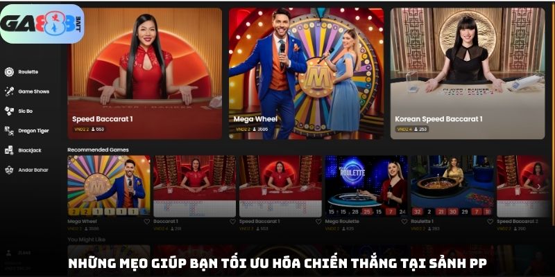 Những mẹo giúp bạn tối ưu hóa chiến thắng tại Casino trực tuyến PP